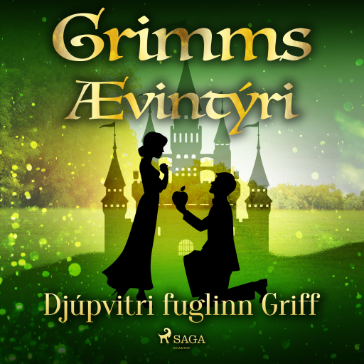 Portada del audiolibro «Djúpvitri fuglinn Griff», de Grimmsbræður