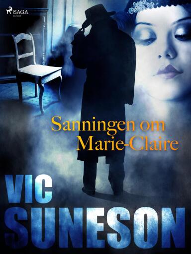 Portada del libro «Sanningen om Marie-Claire», de Vic Suneson