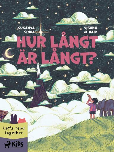 Portada del libro «Hur långt är långt?», de Sukanya Sinha, Vishnu M Nair