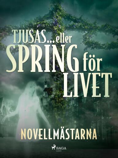 Portada del libro «Tjusas ... eller spring för livet», de Novellmästarna