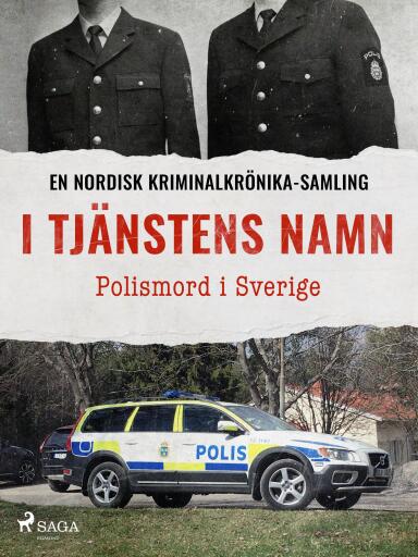 Portada del libro «I tjänstens namn – Polismord i Sverige», de Diverse