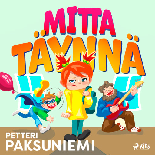 Portada del audiolibro «Mitta täynnä», de Petteri Paksuniemi