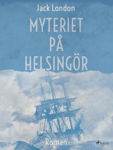 Portada del libro «Myteriet på Helsingör», de Jack London