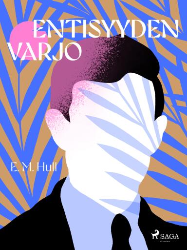 Portada del libro «Entisyyden varjo», de E. M. Hull