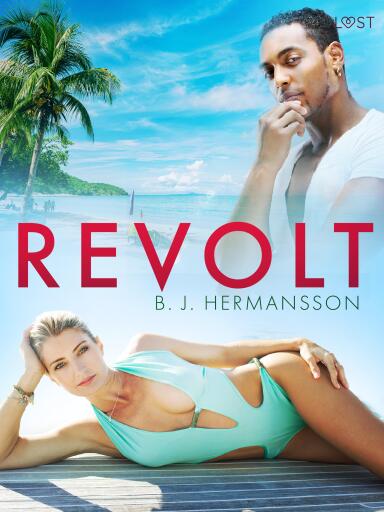 Portada del libro «Revolt - Erotisk novell», de B. J. Hermansson