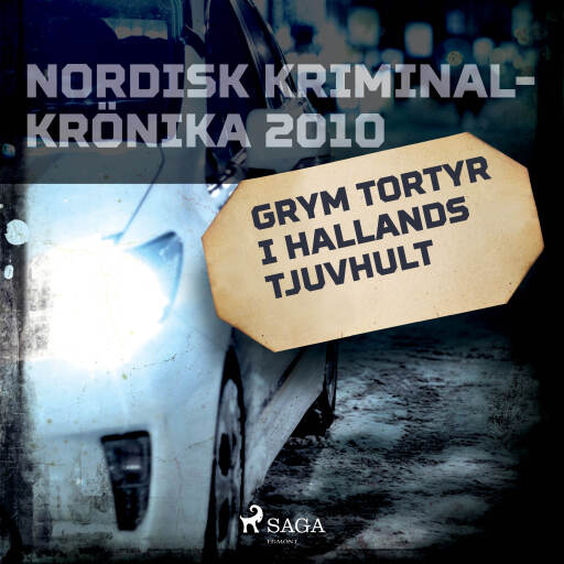 Portada del audiolibro «Grym tortyr i Hallands tjuvhult», de Diverse