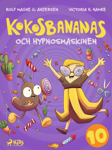 Kokosbananas och hypnosmaskinen