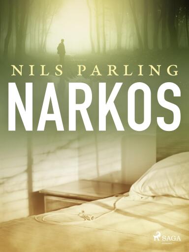 Portada del libro «Narkos», de Nils Parling
