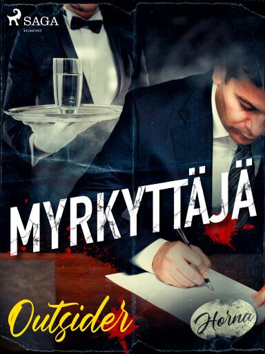Portada del libro «Myrkyttäjä», de Outsider