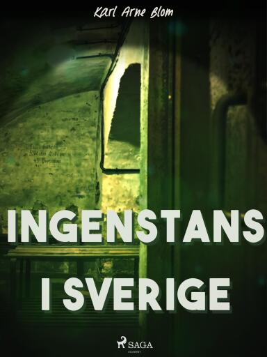 Portada del libro «Ingenstans i Sverige», de Karl Arne Blom