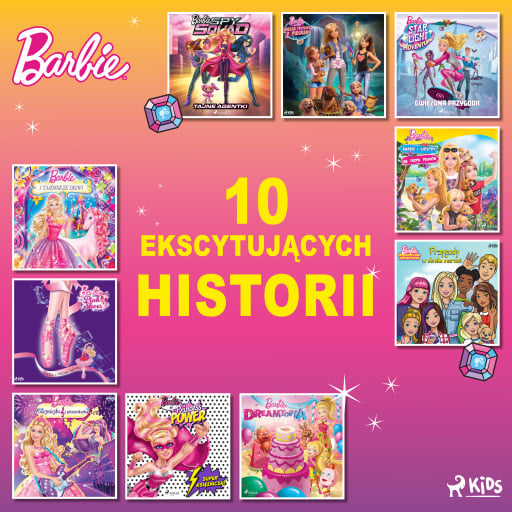 Portada del audiolibro «Barbie - 10 ekscytujących historii», de Mattel