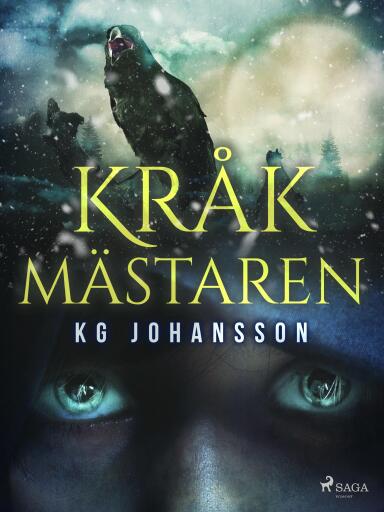 Portada del libro «Kråkmästaren», de KG Johansson