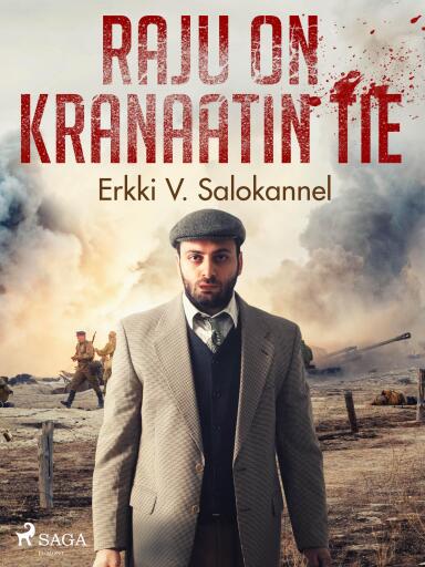 Portada del libro «Raju on kranaatin tie», de Erkki V. Salokannel