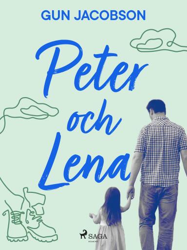 Portada del libro «Peter och Lena», de Gun Jacobson