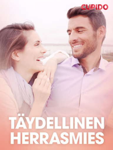 Portada del libro «Täydellinen herrasmies – eroottinen novelli», de Cupido