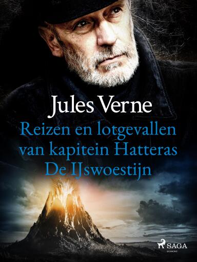 Portada del libro «Reizen en lotgevallen van kapitein Hatteras - De Ĳswoestijn», de Jules Verne