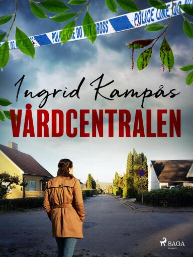 Portada del libro «Vårdcentralen», de Ingrid Kampås