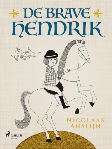 Portada del libro «De brave Hendrik», de Nicolaas Anslijn