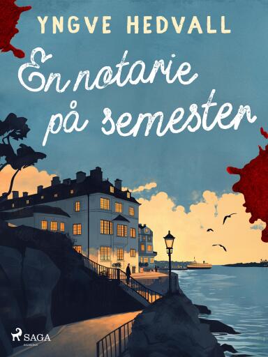 Portada del libro «En notarie på semester», de Yngve Hedvall