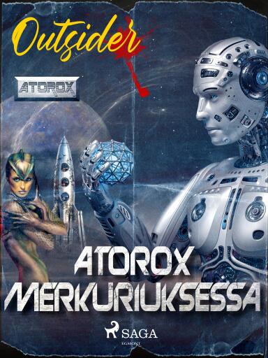 Portada del libro «Atorox Merkuriuksessa», de Outsider