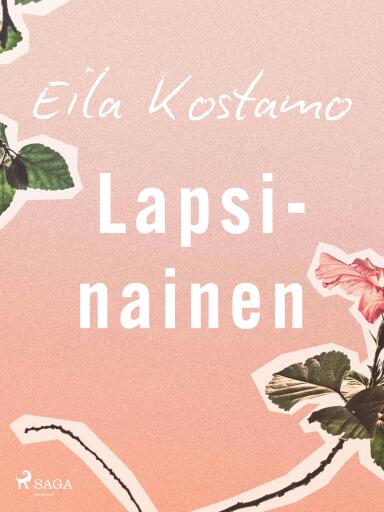Portada del libro «Lapsinainen», de Eila Kostamo