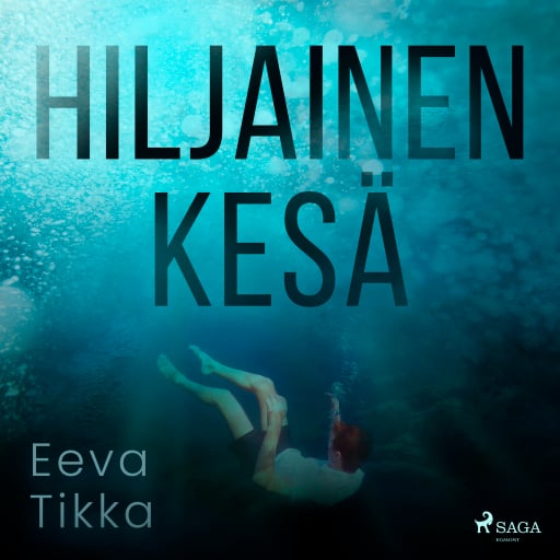 Portada del audiolibro «Hiljainen kesä», de Eeva Tikka