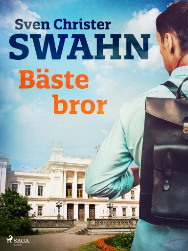 Portada del libro «Bäste bror», de Sven Christer Swahn