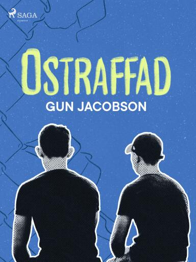 Portada del libro «Ostraffad», de Gun Jacobson