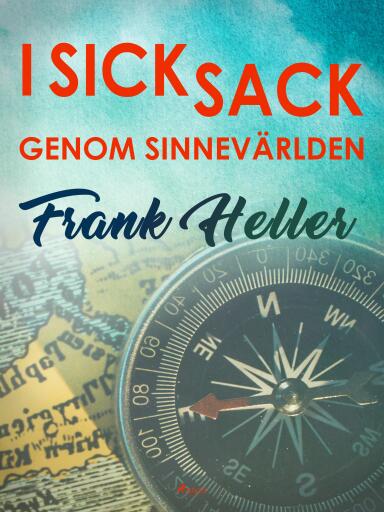 Portada del libro «I sicksack genom sinnevärlden», de Frank Heller