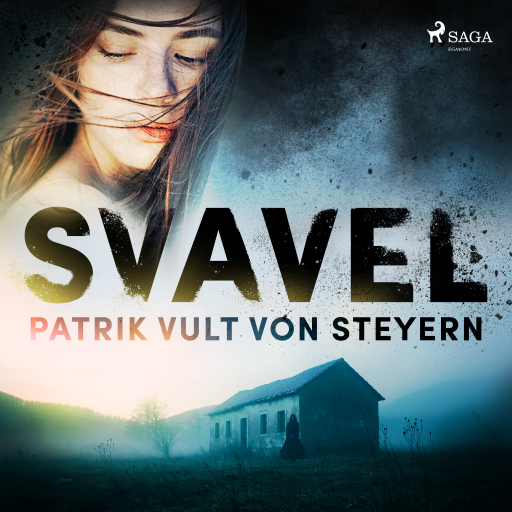 Portada del audiolibro «Svavel», de Patrik Vult von Steyern