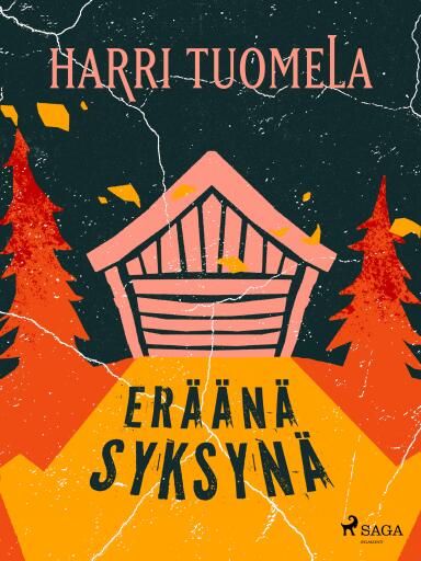 Portada del libro «Eräänä syksynä», de Harri Tuomela