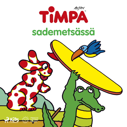 Portada del audiolibro «Timpa sademetsässä», de Altan