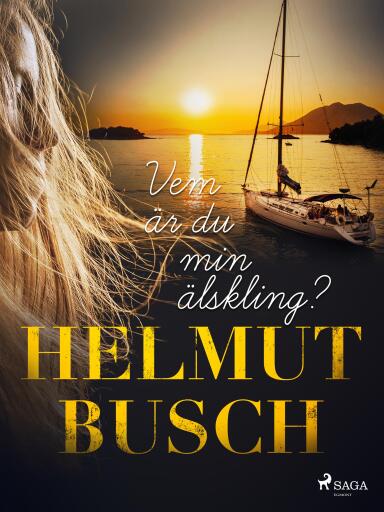 Portada del libro «Vem är du min älskling?», de Helmut Busch