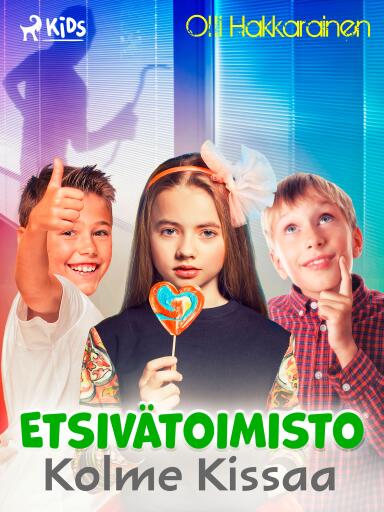 Portada del libro «Etsivätoimisto Kolme Kissaa», de Olli Hakkarainen