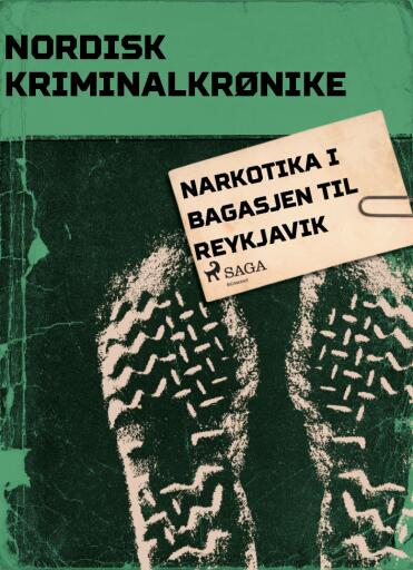 Portada del libro «Narkotika i bagasjen til Reykjavik», de Diverse