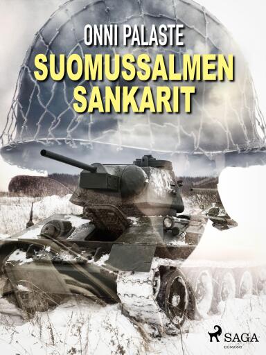 Portada del libro «Suomussalmen sankarit», de Onni Palaste