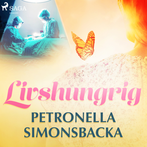 Portada del audiolibro «Livshungrig», de Petronella Simonsbacka