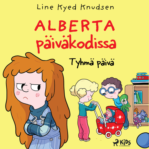 Portada del audiolibro «Alberta päiväkodissa 1: Tyhmä päivä», de Line Kyed Knudsen