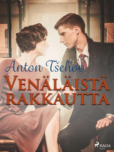 Portada del libro «Venäläistä rakkautta», de Anton Tšehov