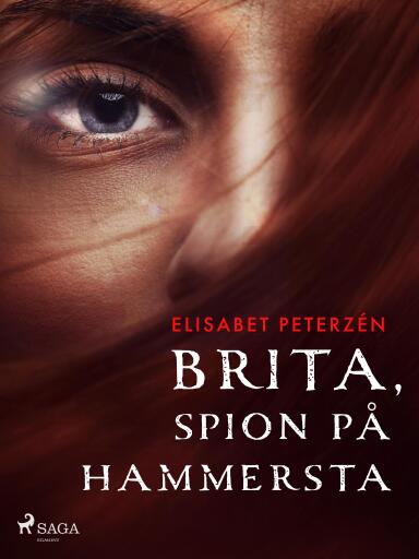Portada del libro «Brita, spion på Hammersta», de Elisabet Peterzén
