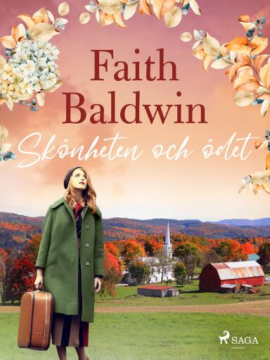 Portada del libro «Skönheten och ödet», de Faith Baldwin
