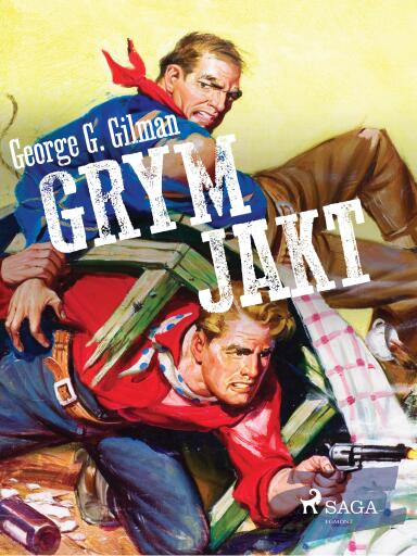 Portada del libro «Grym jakt», de George G. Gilman
