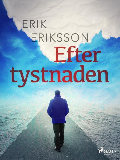 Portada del libro «Efter tystnaden», de Erik Eriksson