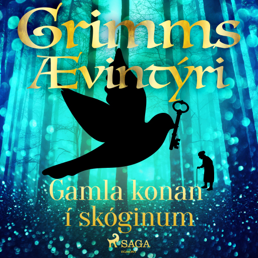 Portada del audiolibro «Gamla konan í skóginum», de Grimmsbræður