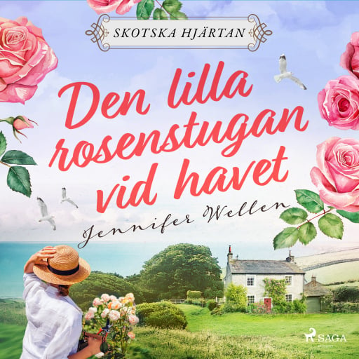 Portada del audiolibro «Den lilla rosenstugan vid havet», de Jennifer Wellen