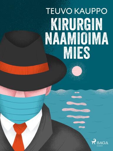 Portada del libro «Kirurgin naamioima mies»