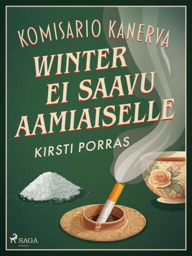 Portada del libro «Winter ei saavu aamiaiselle», de Kirsti Porras