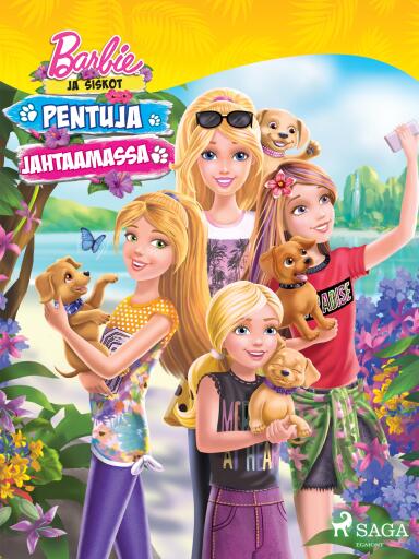 Portada del libro «Barbie ja siskot - Pentuja jahtaamassa», de Mattel