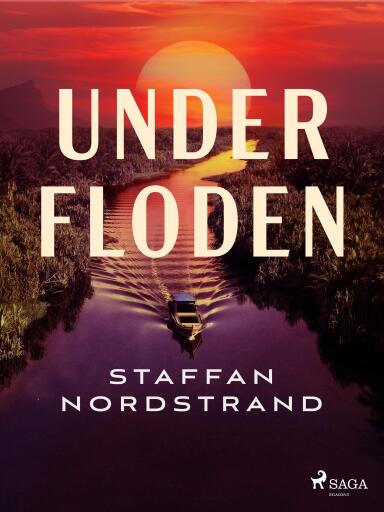 Portada del libro «Under floden», de Staffan Nordstrand