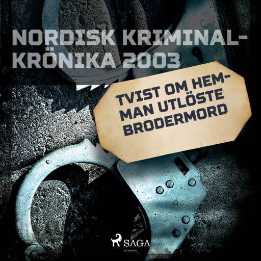 Portada del audiolibro «Tvist om hemman utlöste brodermord», de Diverse